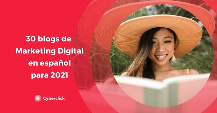30 blogs de marketing digital en español de cabecera para 2021
