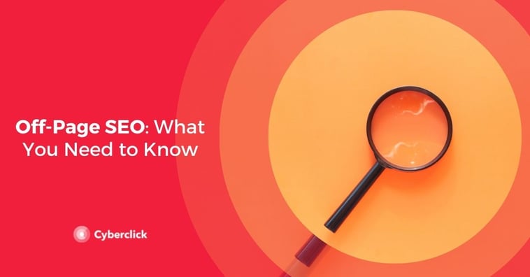 Off-Page SEO: What You Need to Know