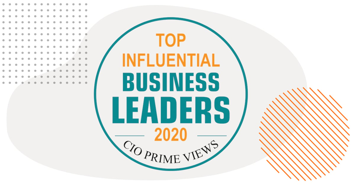 CIO Prime Views - Top Influential Business Leaders of 2020