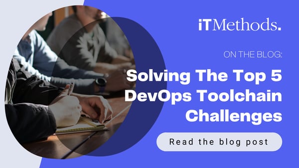 Solving The Top 5 DevOps Toolchain Challenges