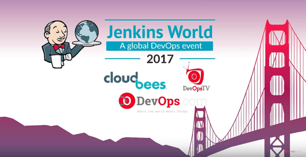 Jenkins World 2017 – Wrap Up!