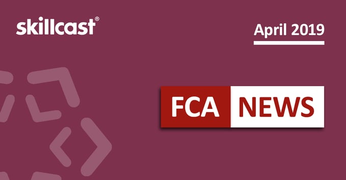 FCA Compliance News - April 2019