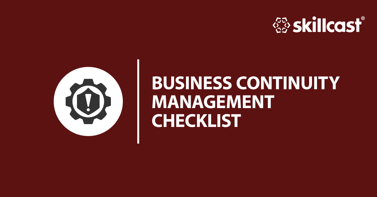 Business Continuity Management Checklist
