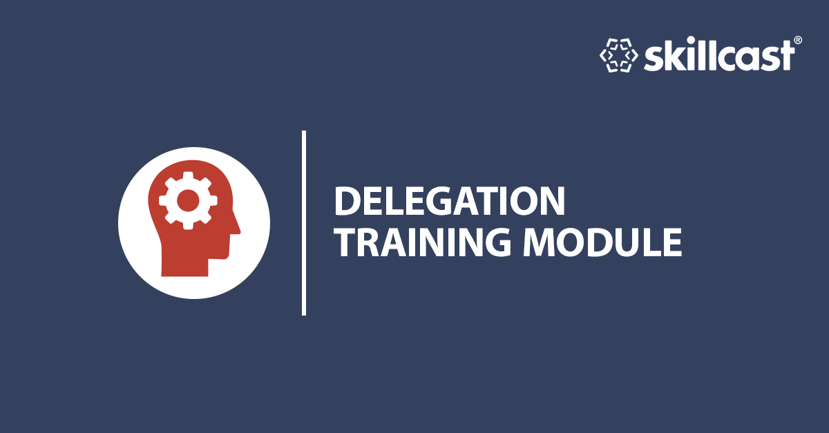 Delegation Training Module