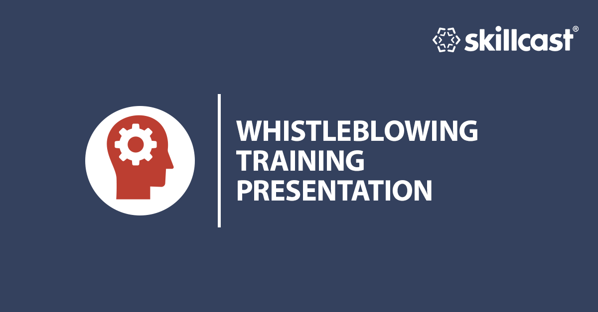 Whistleblowing Training Presentation