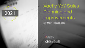 Xactly YoY Sales Planning and Improvements