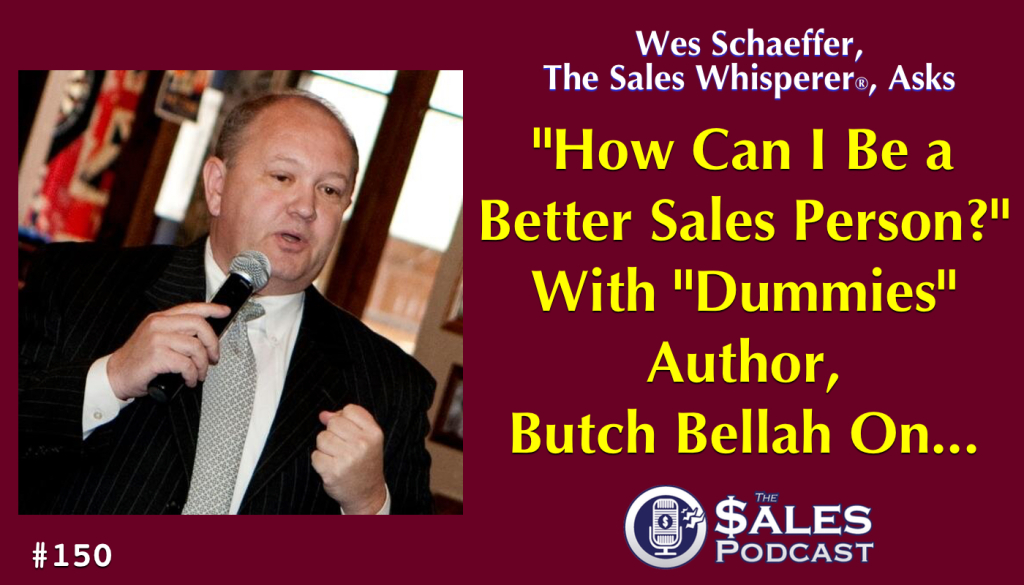 The-Sales-Podcast-Butch-Bellah-150-1024x585