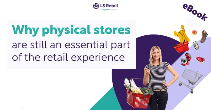 Why physical stores are still vital for retail