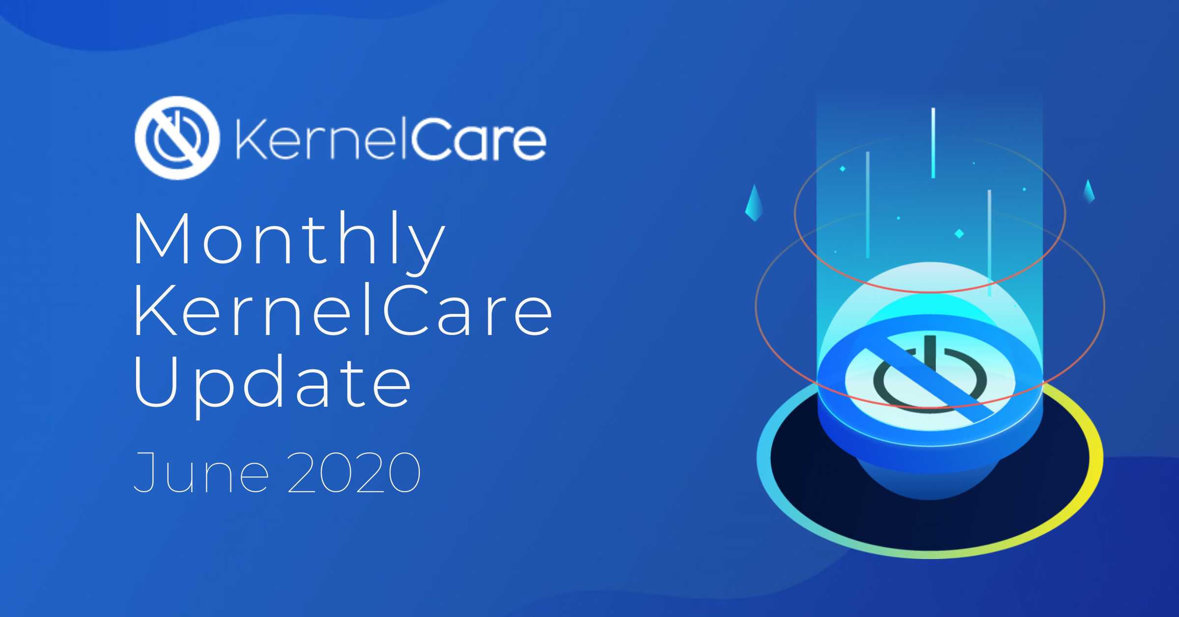 KernelCare Monthly update blog cover-2