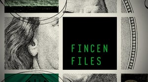 The FinCEN Files leak reveals need for banks to conduct more enhanced due diligence to crackdown on illegal money flows