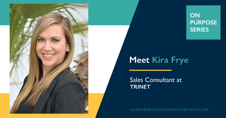 Spotlight: Meet Kira Frye, Financial Services Sales Consultant at TriNet