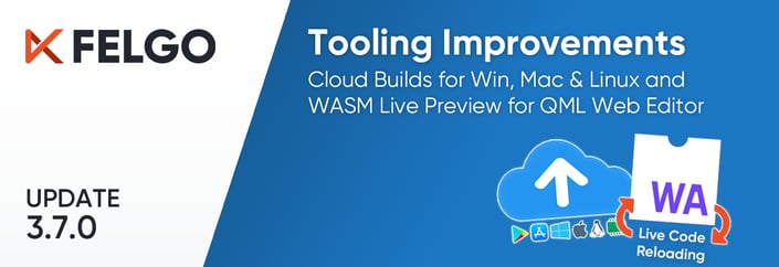 Release 3.7.0: Build Qt Apps for Desktop with Cloud Builds and Run QML in WASM Live Preview
