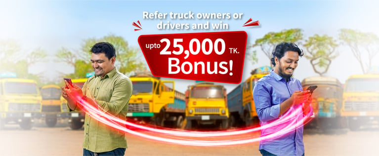 Refer 'Truck Lagbe Owner' app to your known truck owners or drivers and win up to 25000 BDT referral bonus