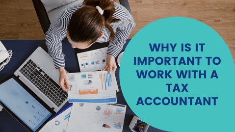 Why-Is-It-Important-To-Work-With-A-Tax-Accountant