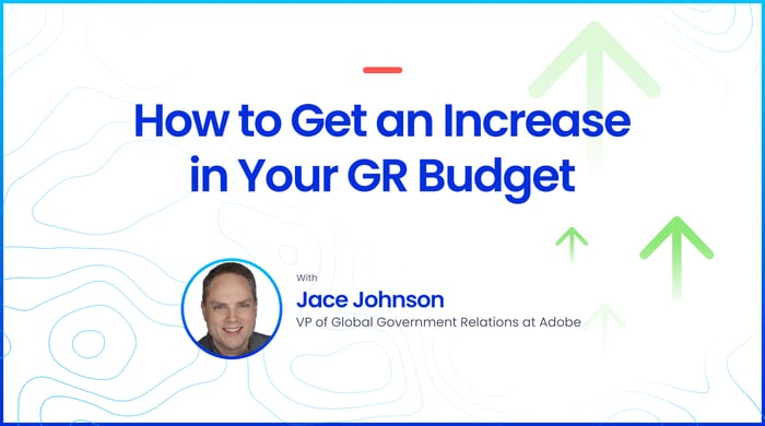 How to Get an Increase in Your GR Budget