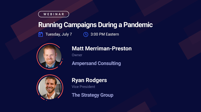 Webinar - Running Campaigns During a Pandemic