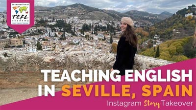 Day in the Life Teaching English in Seville, Spain with Michelle Guida