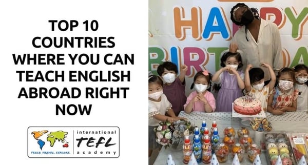 Top 10 TEFL Countries Where You Can Teach English Abroad Right Now - Webinar