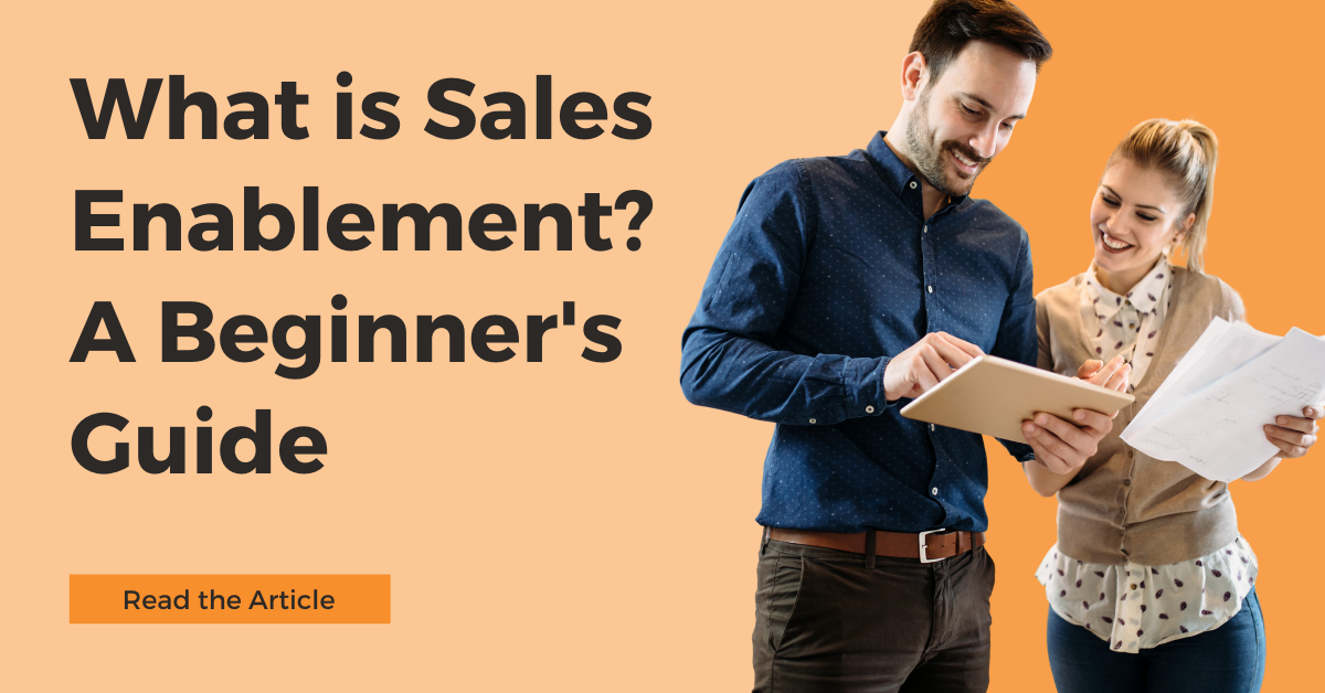 What is Sales Enablement - A Beginner's Guide