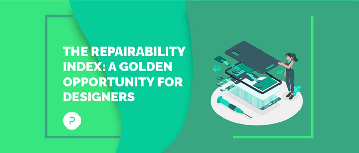 The Repairability Index: A golden opportunity for designers