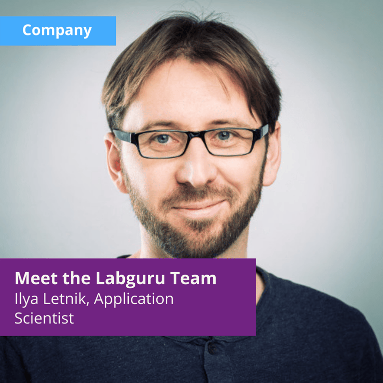 Meet the People Behind Labguru Research Software — Ilya Letnik, Application Scientist