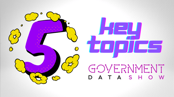 5 Burning Issues for Government Data Leaders