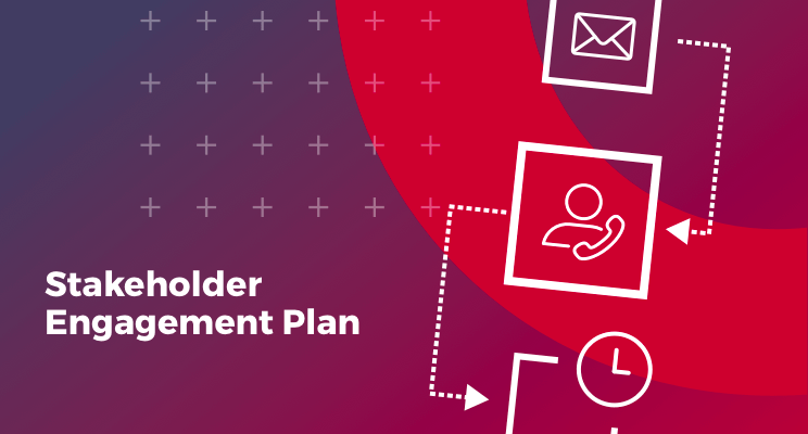 Stakeholder Engagement Plan – with free engagement matrix template