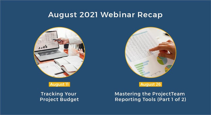 August 2021 Webinar Recap - Here's what you missed