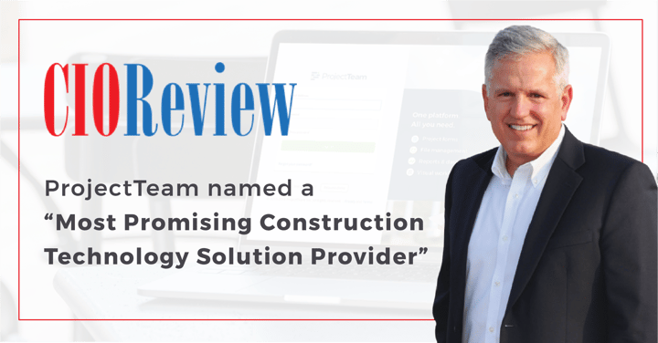 ProjectTeam Recognized as a Most Promising Construction Technology