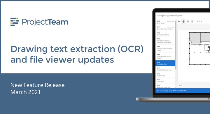March 2021 Release Notes: Drawing OCR and Viewer Improvements