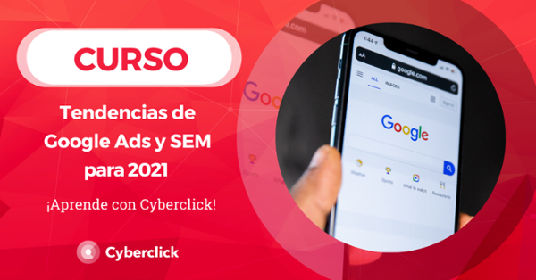 Acceso al curso de Google Ads y SEM
