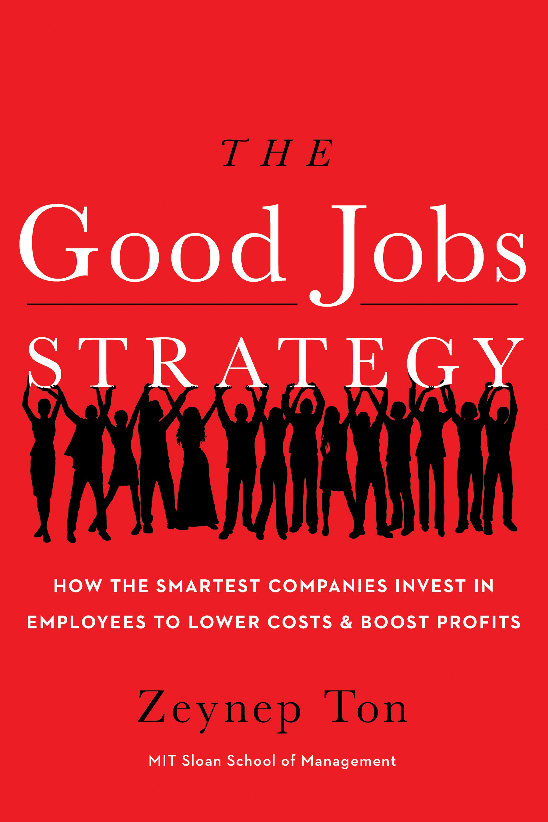 Zeynep Ton | TED Talk: The Good Jobs Strategy
