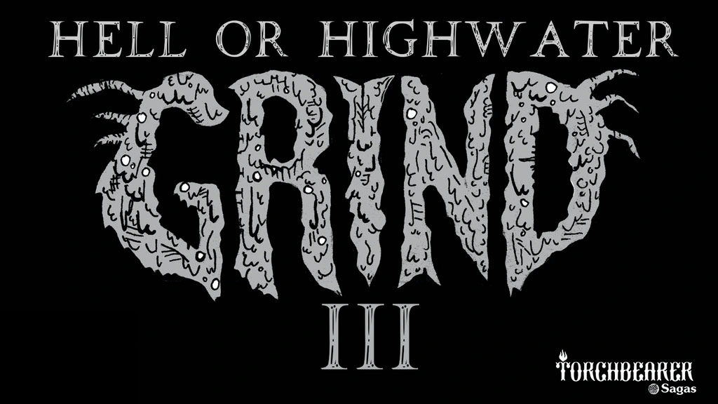 Image for The Grind Turn 3: Hell or Highwater