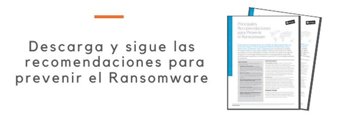 Descarga y sigue las recomendaciones para prevenir el Ransomware