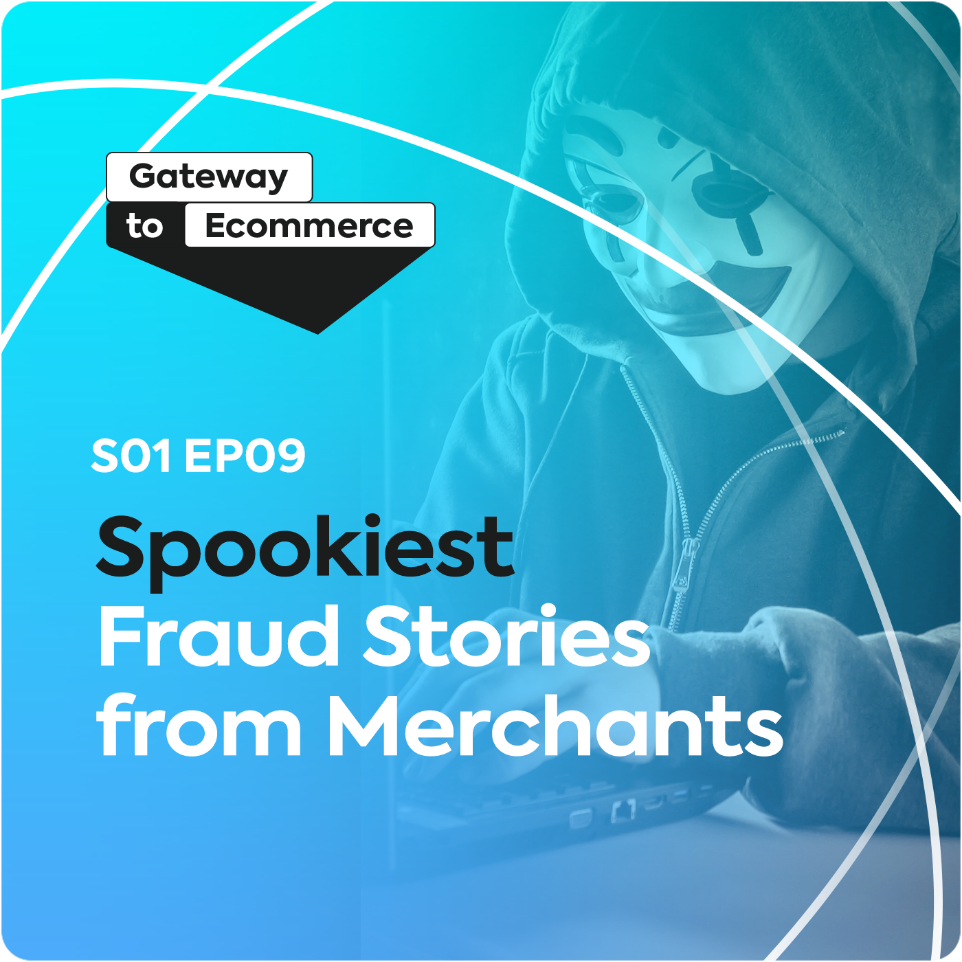 Spookiest Fraud Stories From Merchants | S1 E9