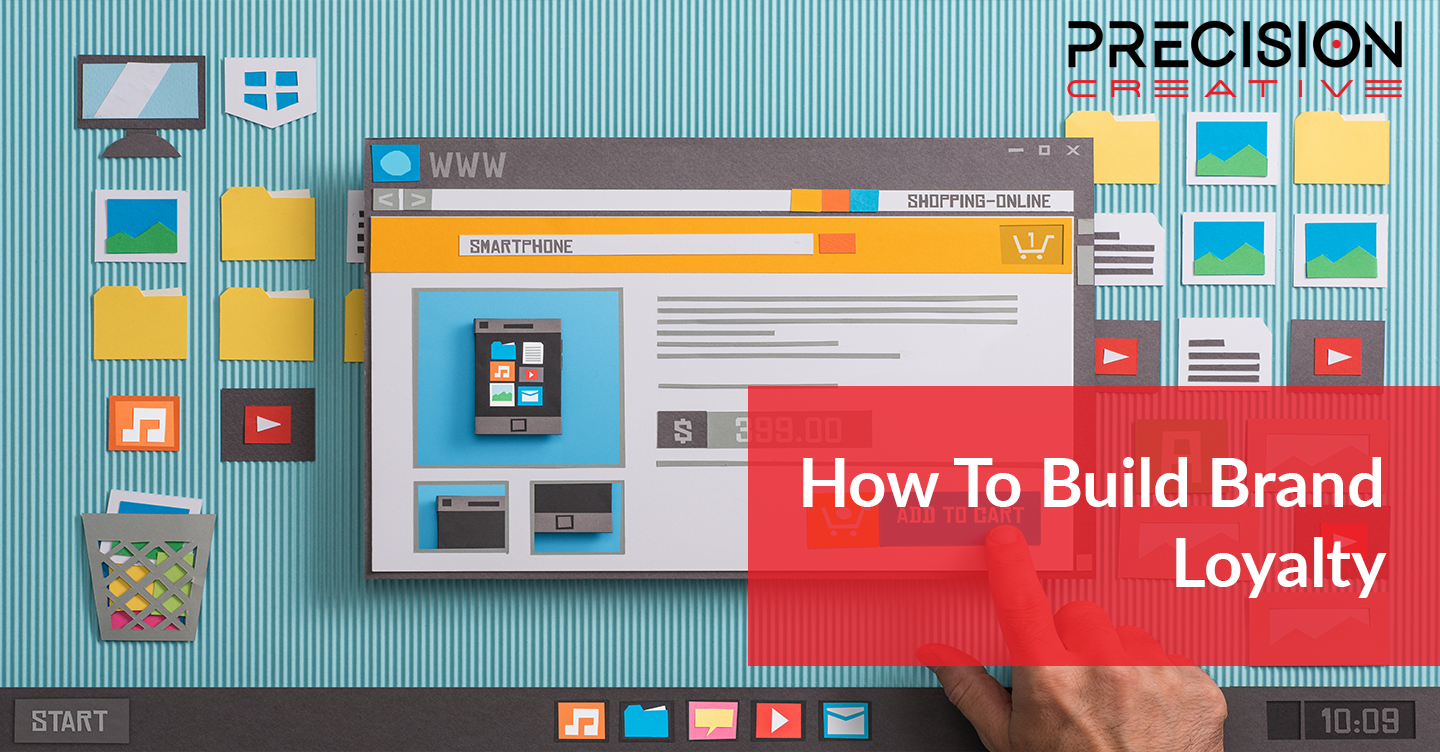 Upgrade your business by building brand loyalty.