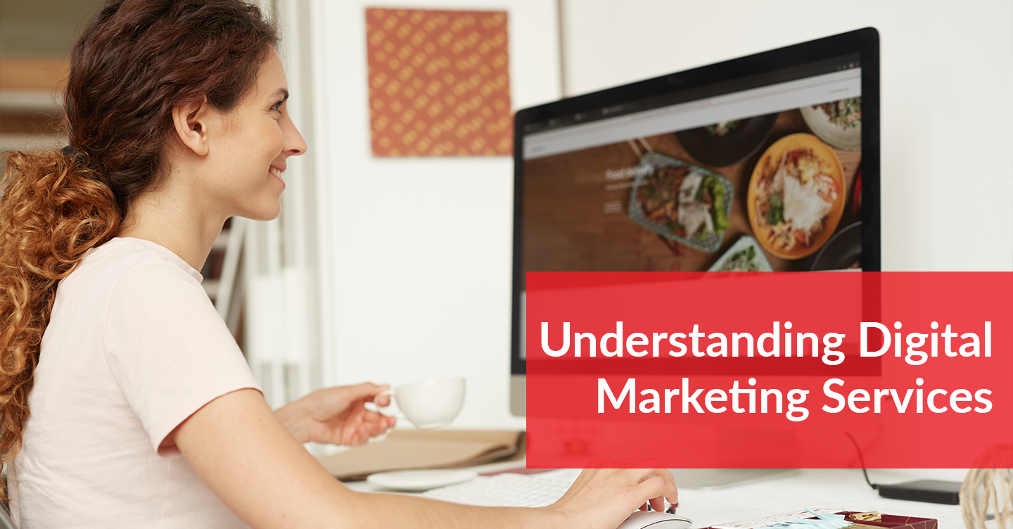 Now what your business needs with a better understanding of digital marketing and the many services it provides.