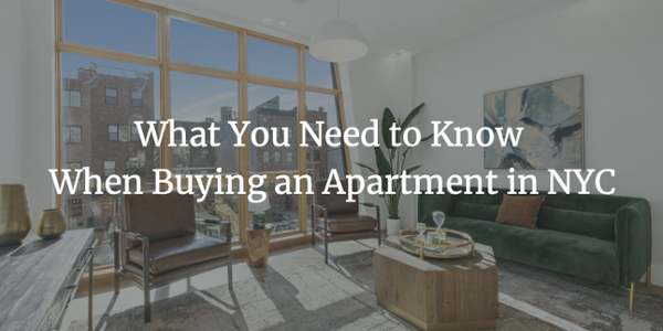 What You Need to Know When Buying an Apartment in NYC