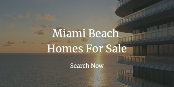 Miami Beach Homes for Sale