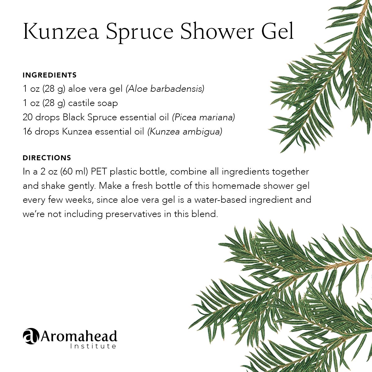 Kunzea Spruce Shower Gel Recipe