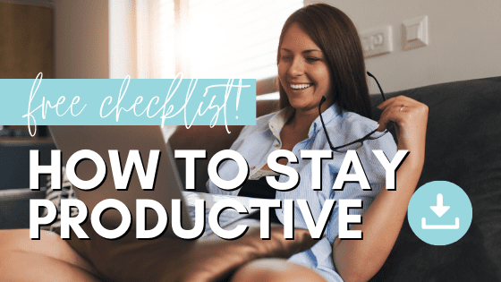 Download our free checklist to stay productive working from home