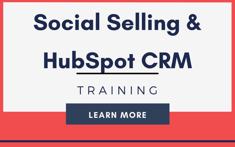 Social Selling and HubSpot CRM Training