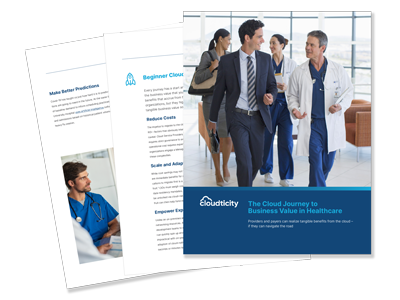 The Cloud Journey To Business Value In Healthcare