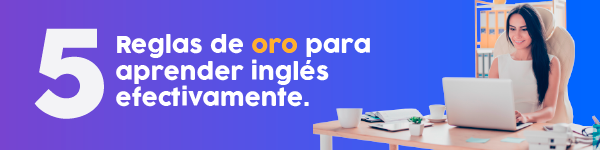 Descarga: Infografía 5 reglas de oro para aprender inglés efectivamente.