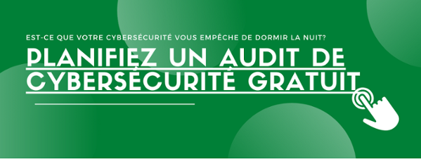 Planifiez un audit de cybersécurité