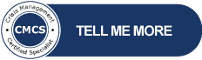 Tell Me More About CMCS Certification