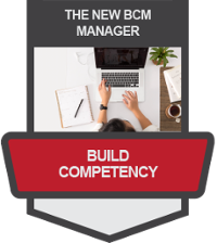 The New BCM Manager: Build Competency