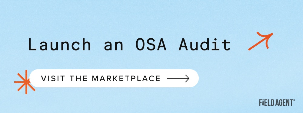 Launch an OSA Audit by Visiting the Field Agent Marketplace