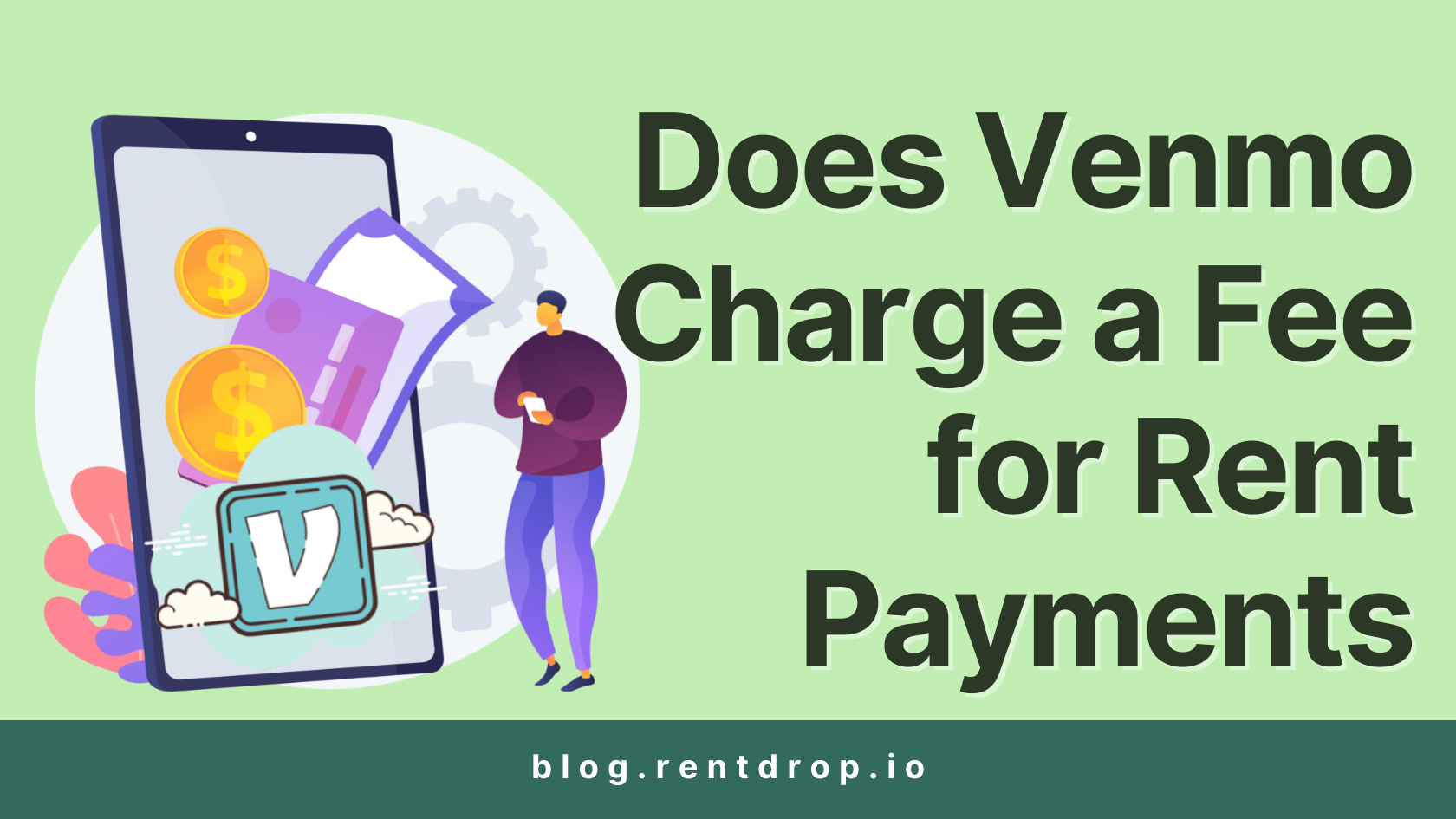 image of Does Venmo Charge a Fee for Rent Payments