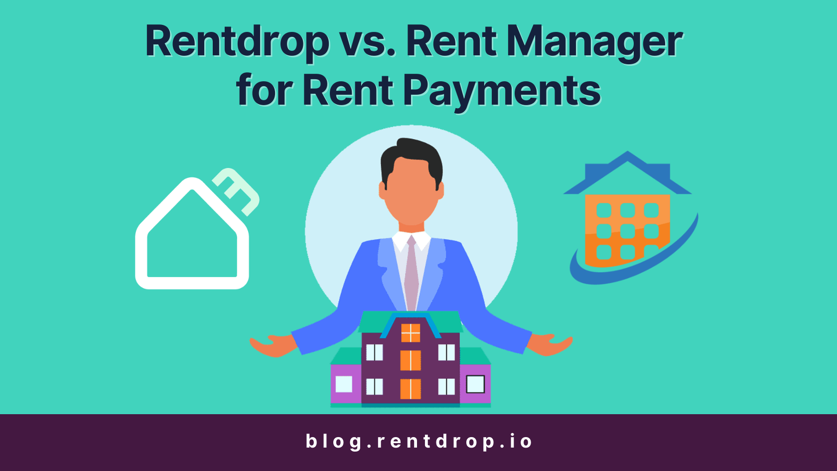 image of Rentdrop vs. Rent Manager for Rent Payments